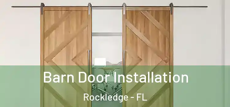  Barn Door Installation Rockledge - FL