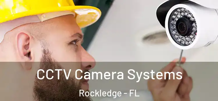  CCTV Camera Systems Rockledge - FL
