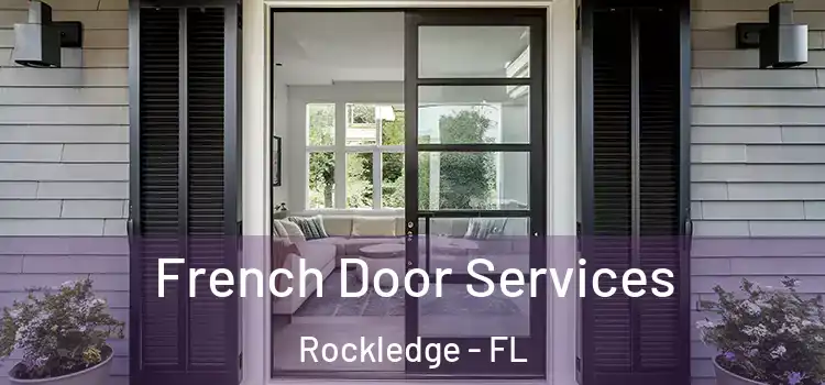 French Door Services Rockledge - FL
