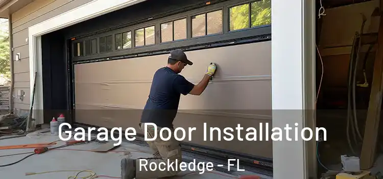 Garage Door Installation Rockledge - FL