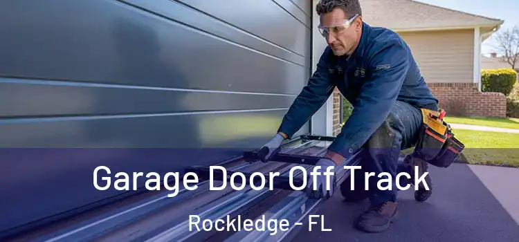 Garage Door Off Track Rockledge - FL