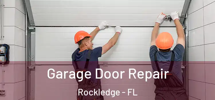  Garage Door Repair Rockledge - FL