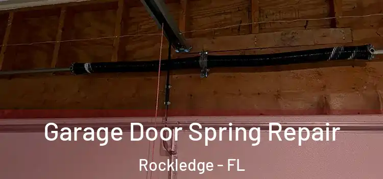  Garage Door Spring Repair Rockledge - FL