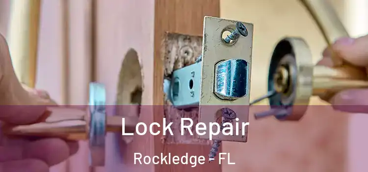 Lock Repair Rockledge - FL