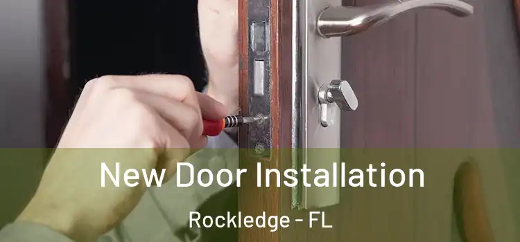 New Door Installation Rockledge - FL