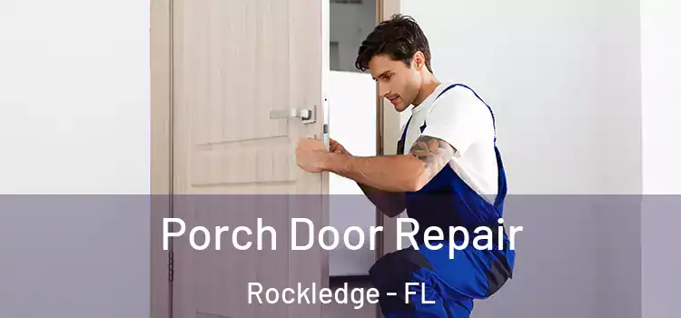 Porch Door Repair Rockledge - FL