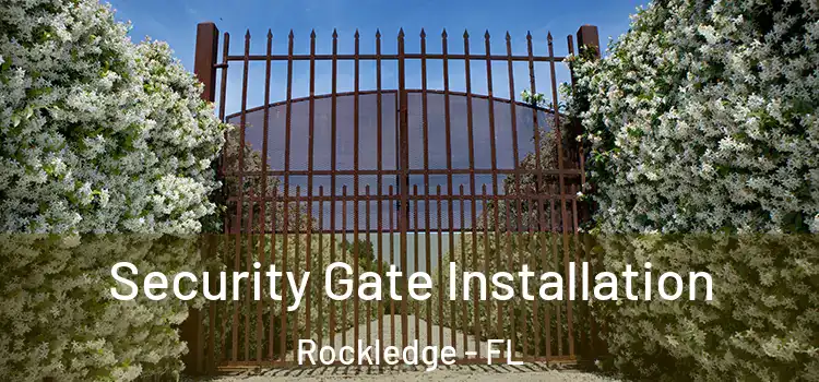  Security Gate Installation Rockledge - FL