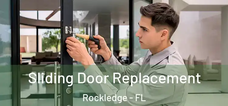  Sliding Door Replacement Rockledge - FL
